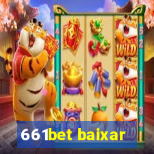 661bet baixar